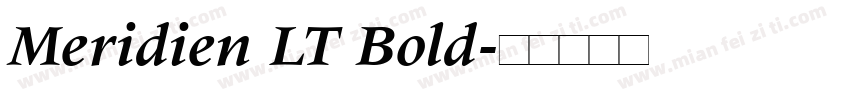 Meridien LT Bold字体转换